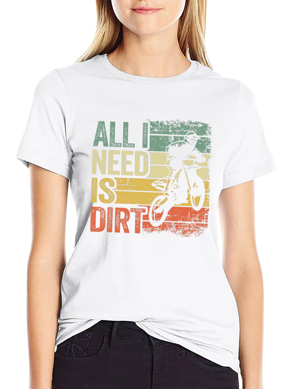 All I Need Is Dirt T-Shirt - Motocross Bike