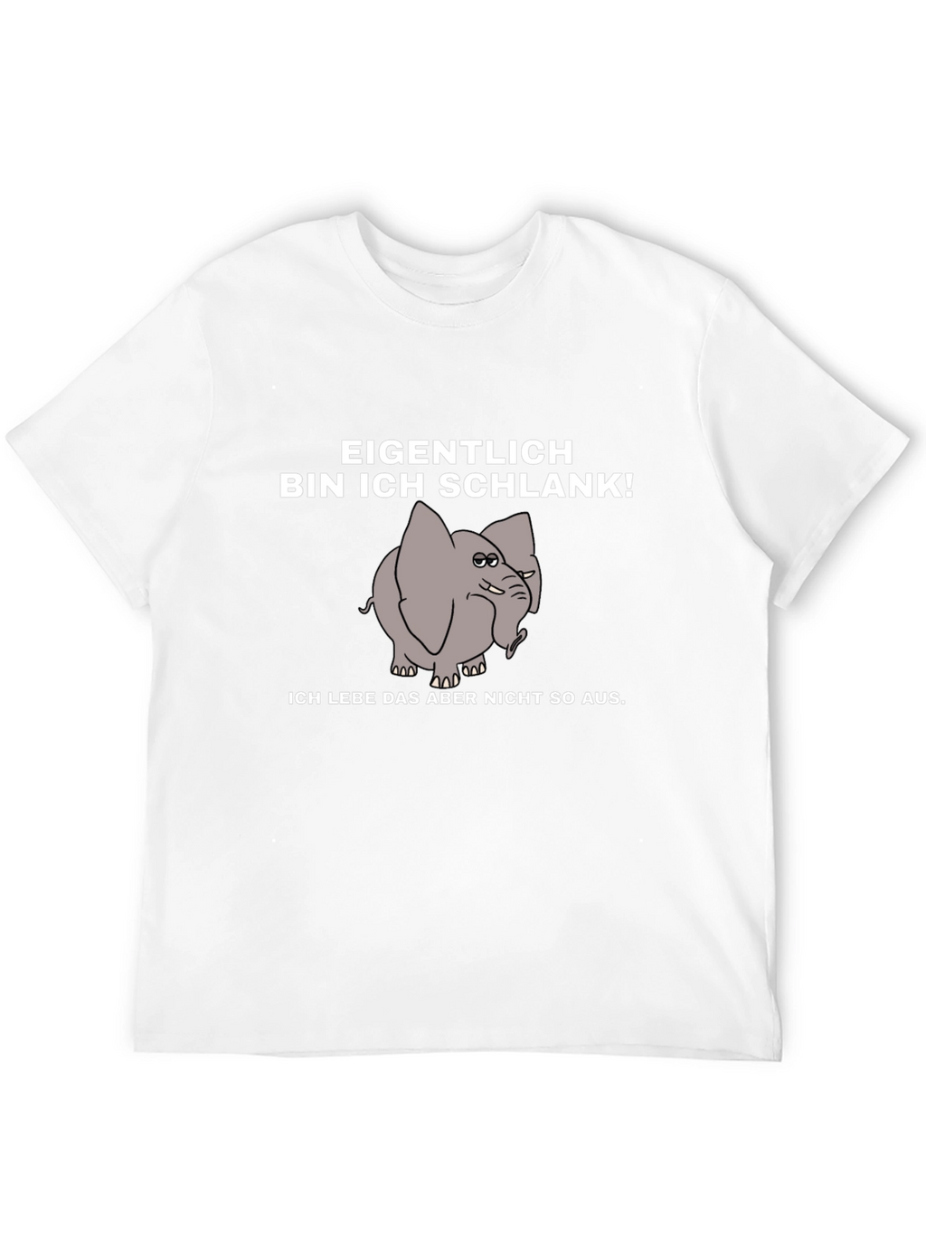 Funny German Elephant T-Shirt - Bin Ich Schlank