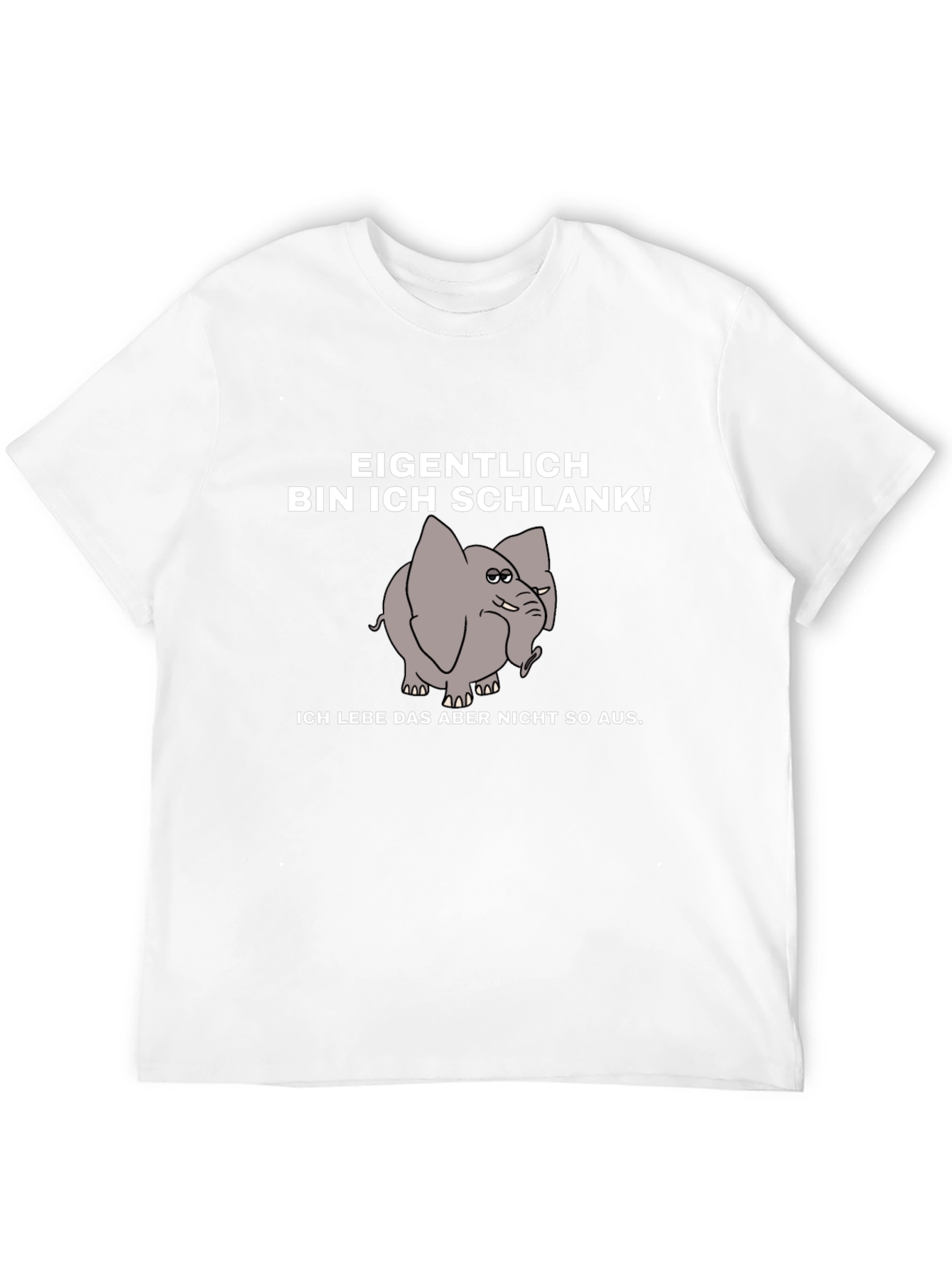 Funny German Elephant T-Shirt - Bin Ich Schlank