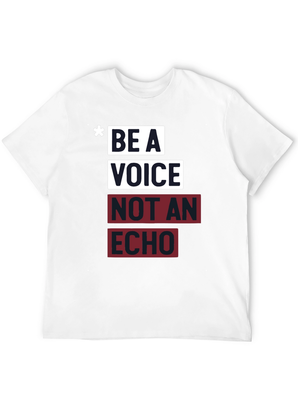Be a Voice Not an Echo Graphic Tee