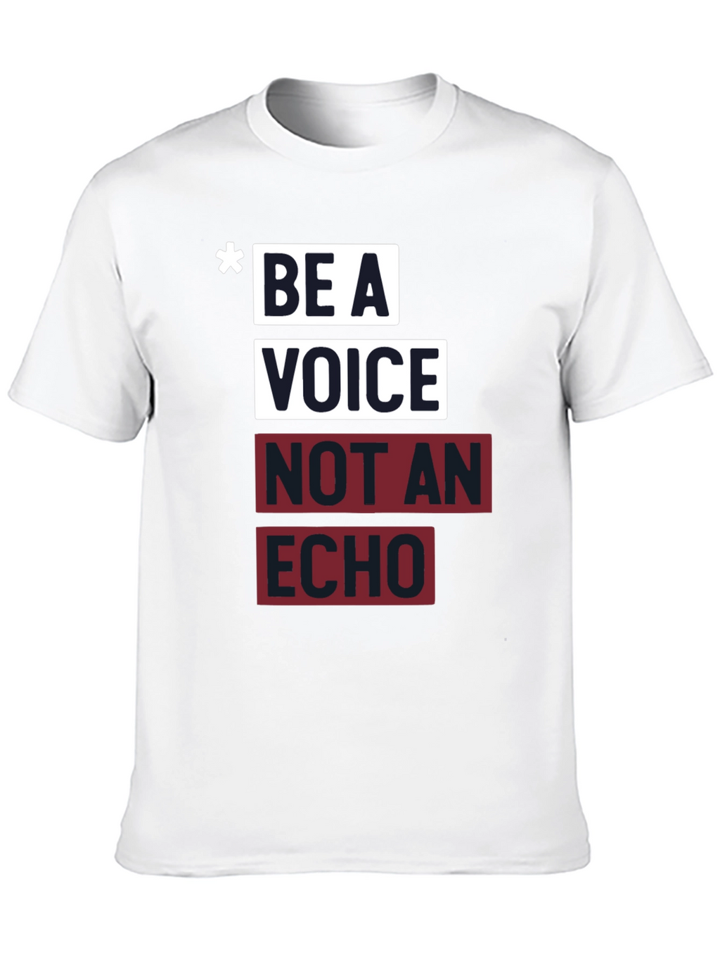 Be a Voice Not an Echo Graphic Tee