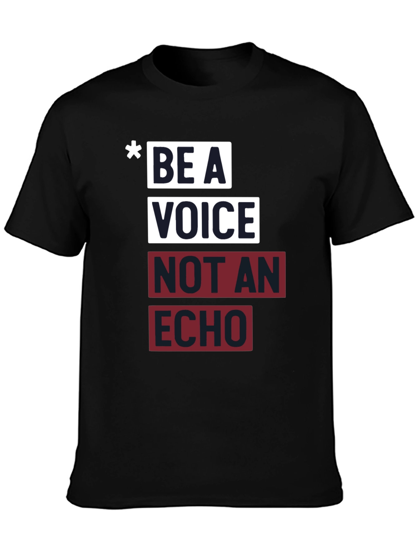 Be a Voice Not an Echo Graphic Tee
