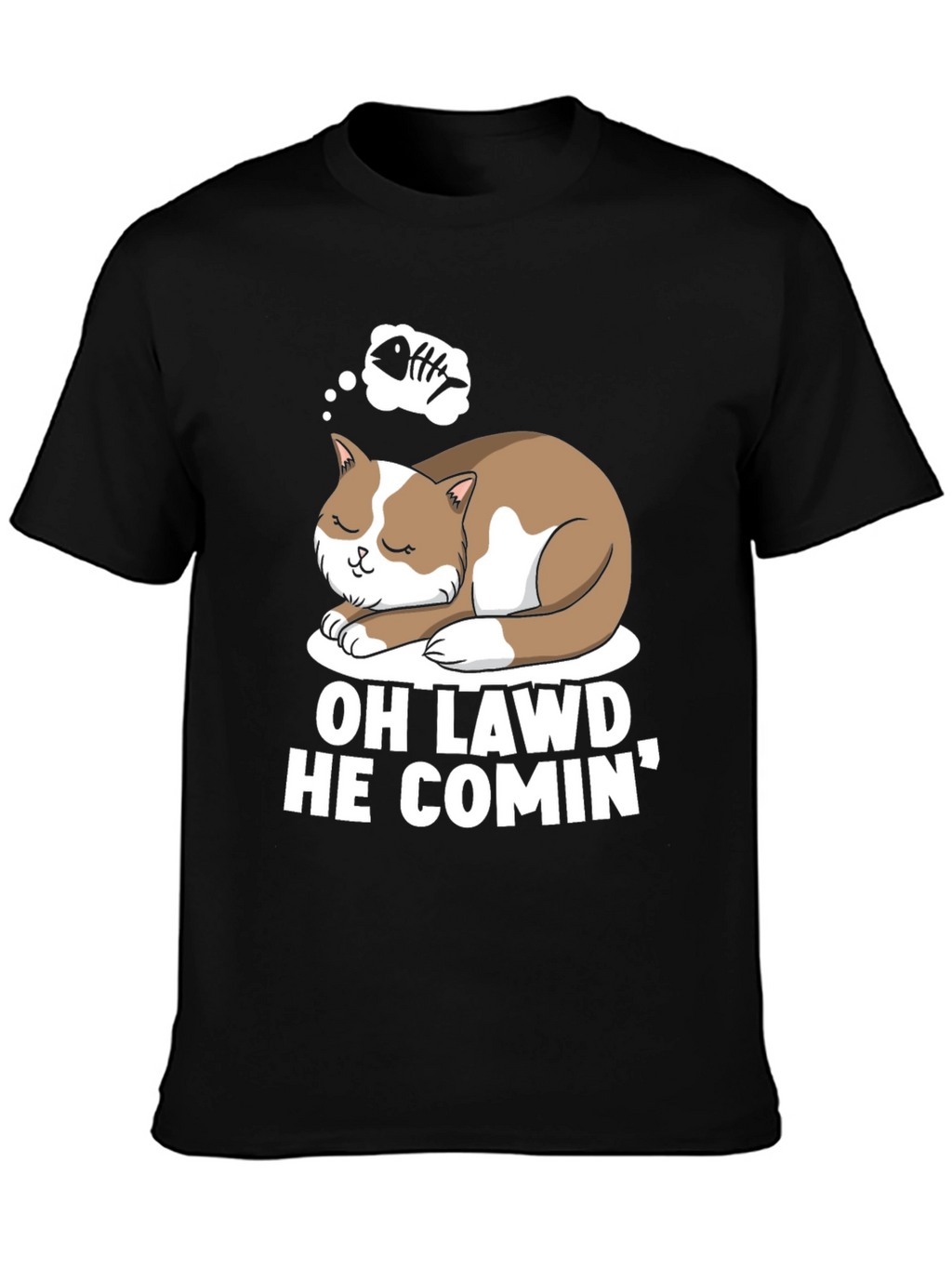 Oh Lawd He Comin Cat T-Shirt