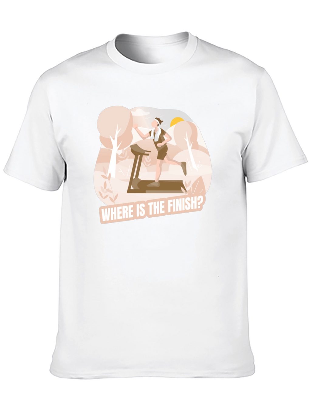 Where is the Finish? Funny Runners T-Shirt