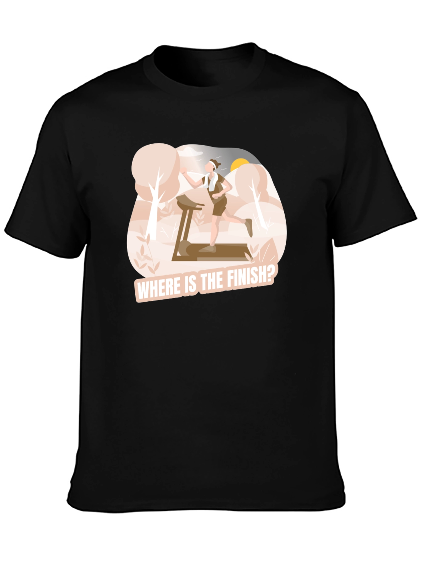 Where is the Finish? Funny Runners T-Shirt