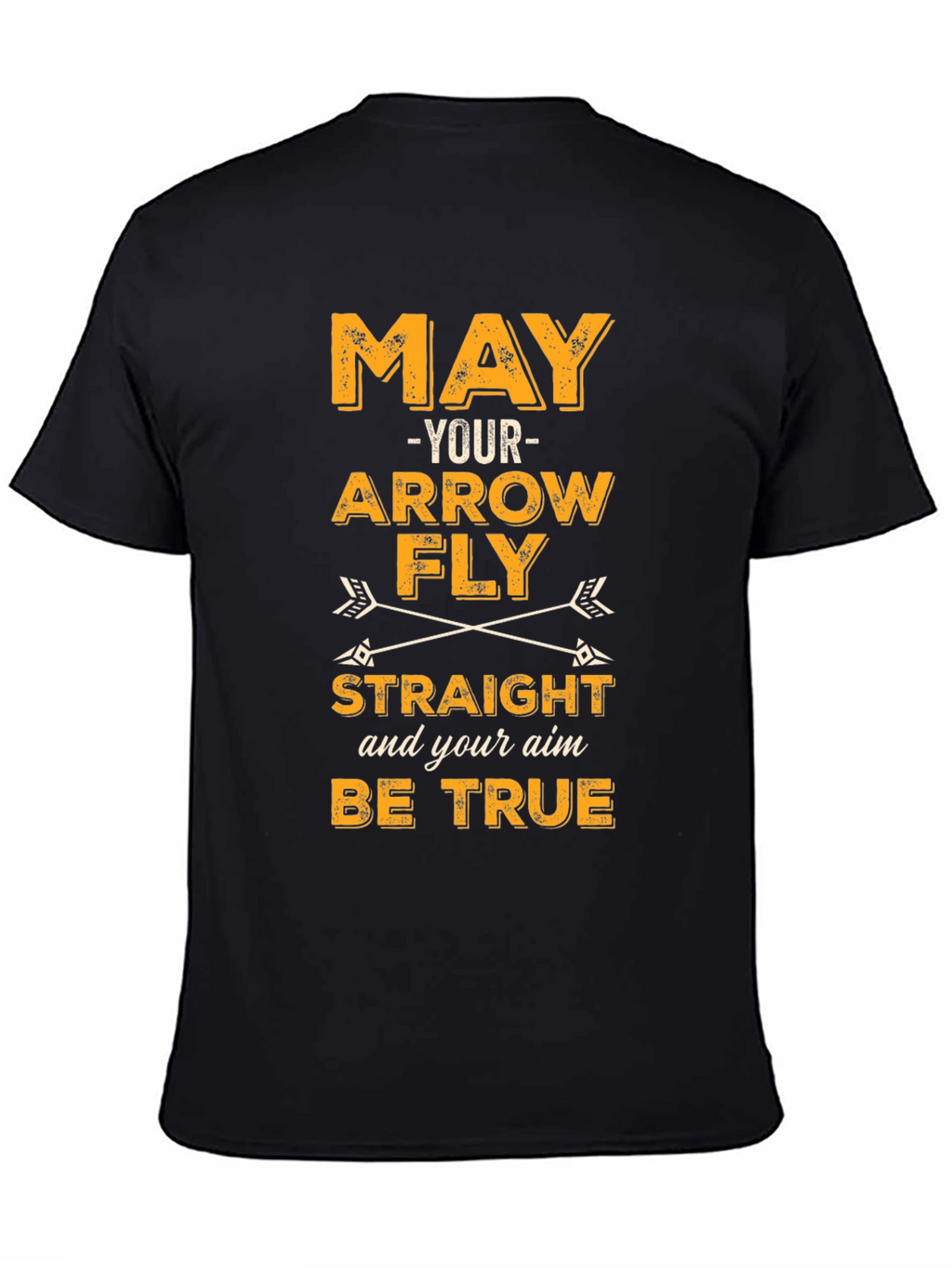 Archery Arrow T-Shirt - May Your Arrow Fly Straight