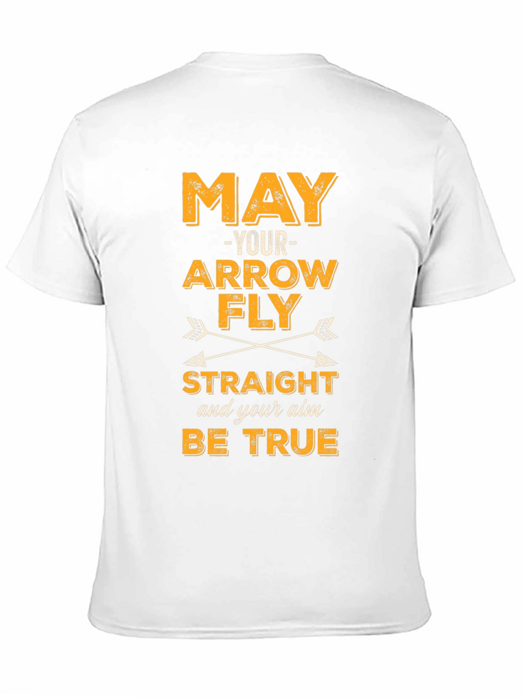 Archery Arrow T-Shirt - May Your Arrow Fly Straight