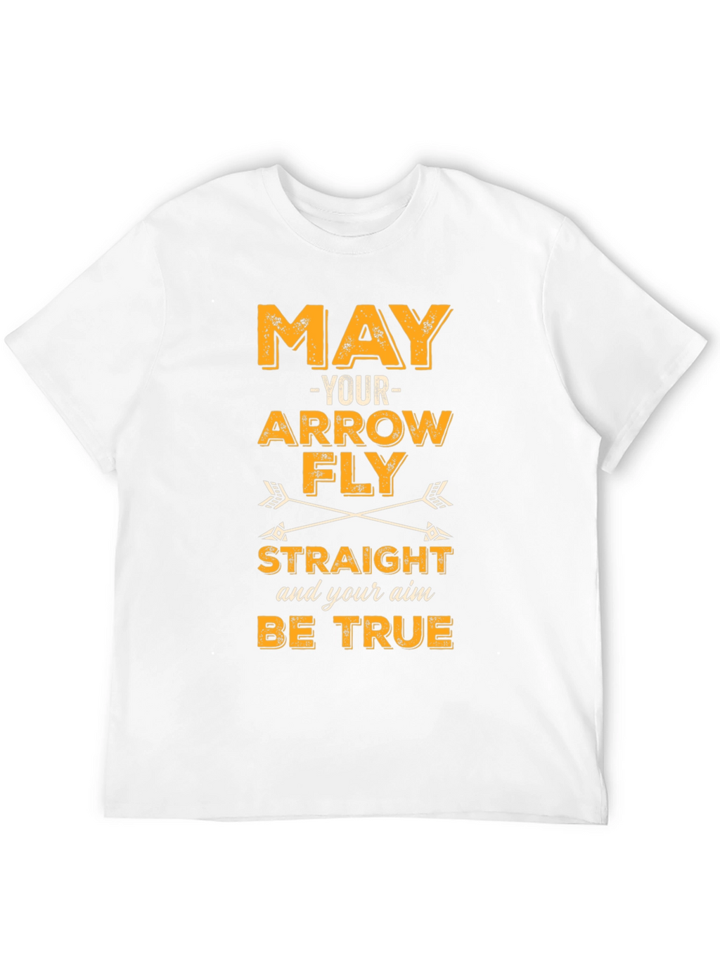 Archery Arrow T-Shirt - May Your Arrow Fly Straight
