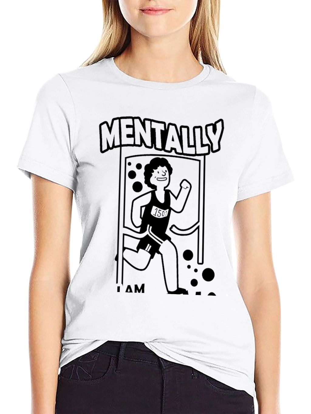 Mentally I Am Here Funny Running T-Shirt