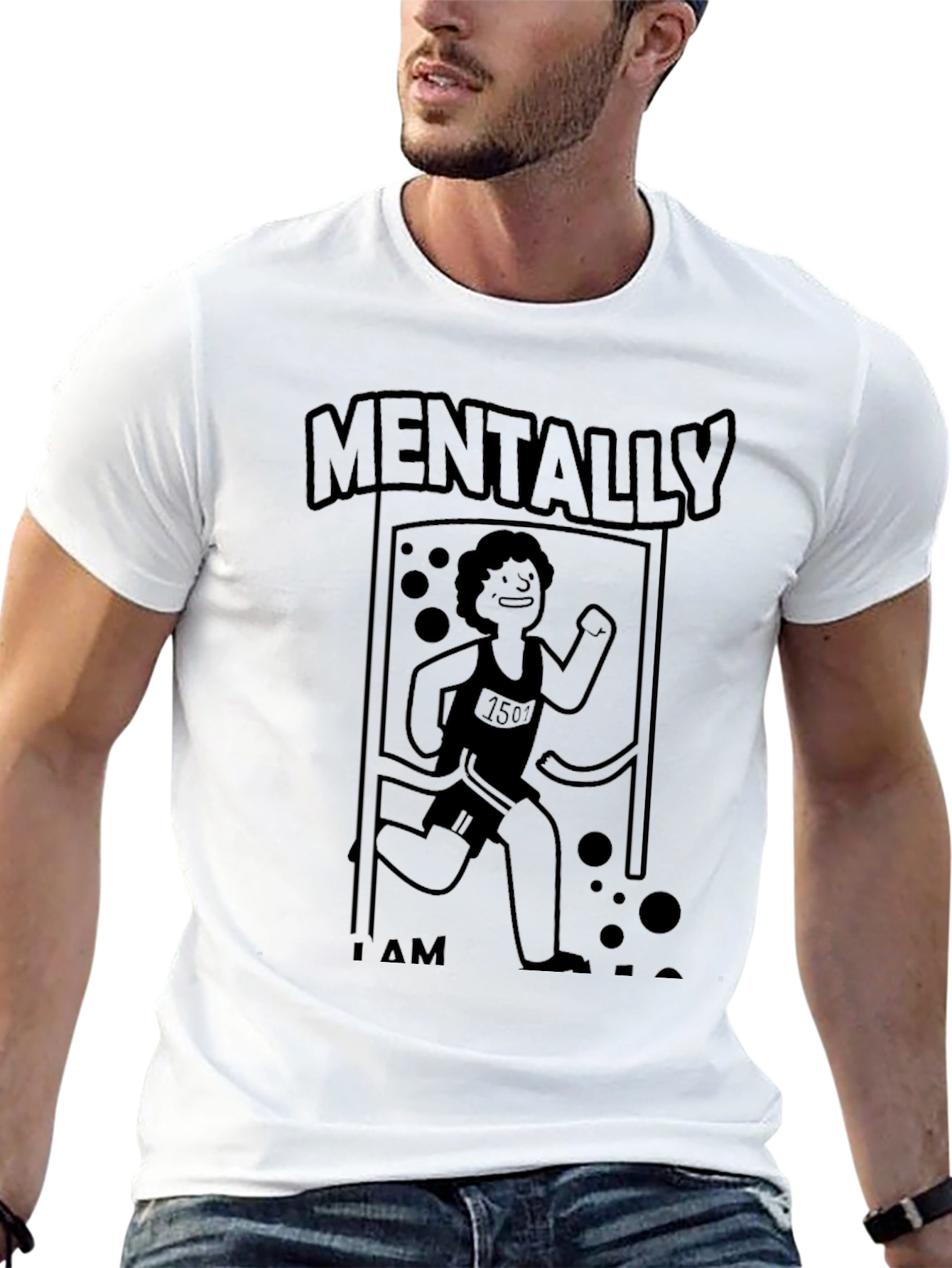 Mentally I Am Here Funny Running T-Shirt