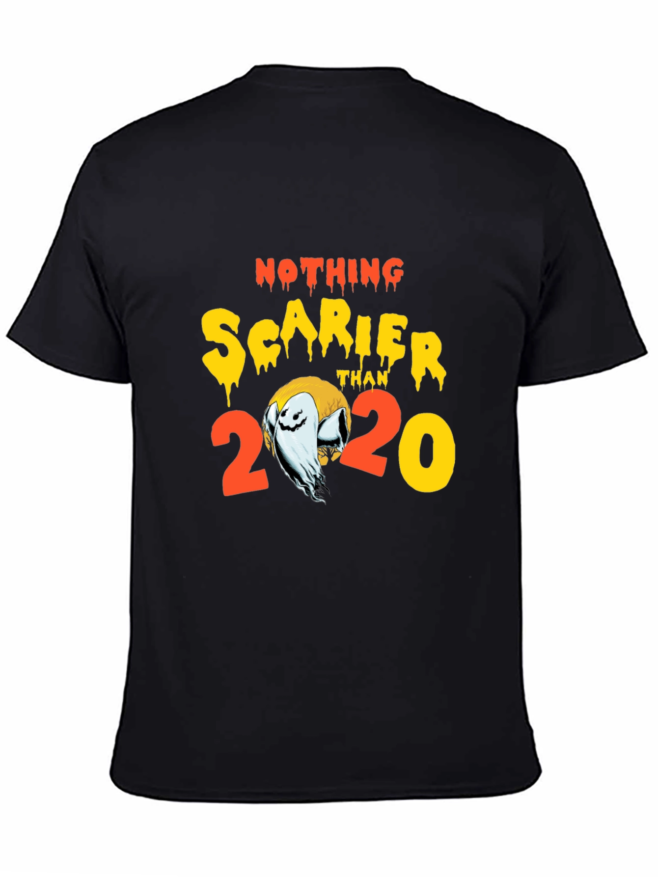 Nothing Scarier Than 2020 Halloween T-Shirt