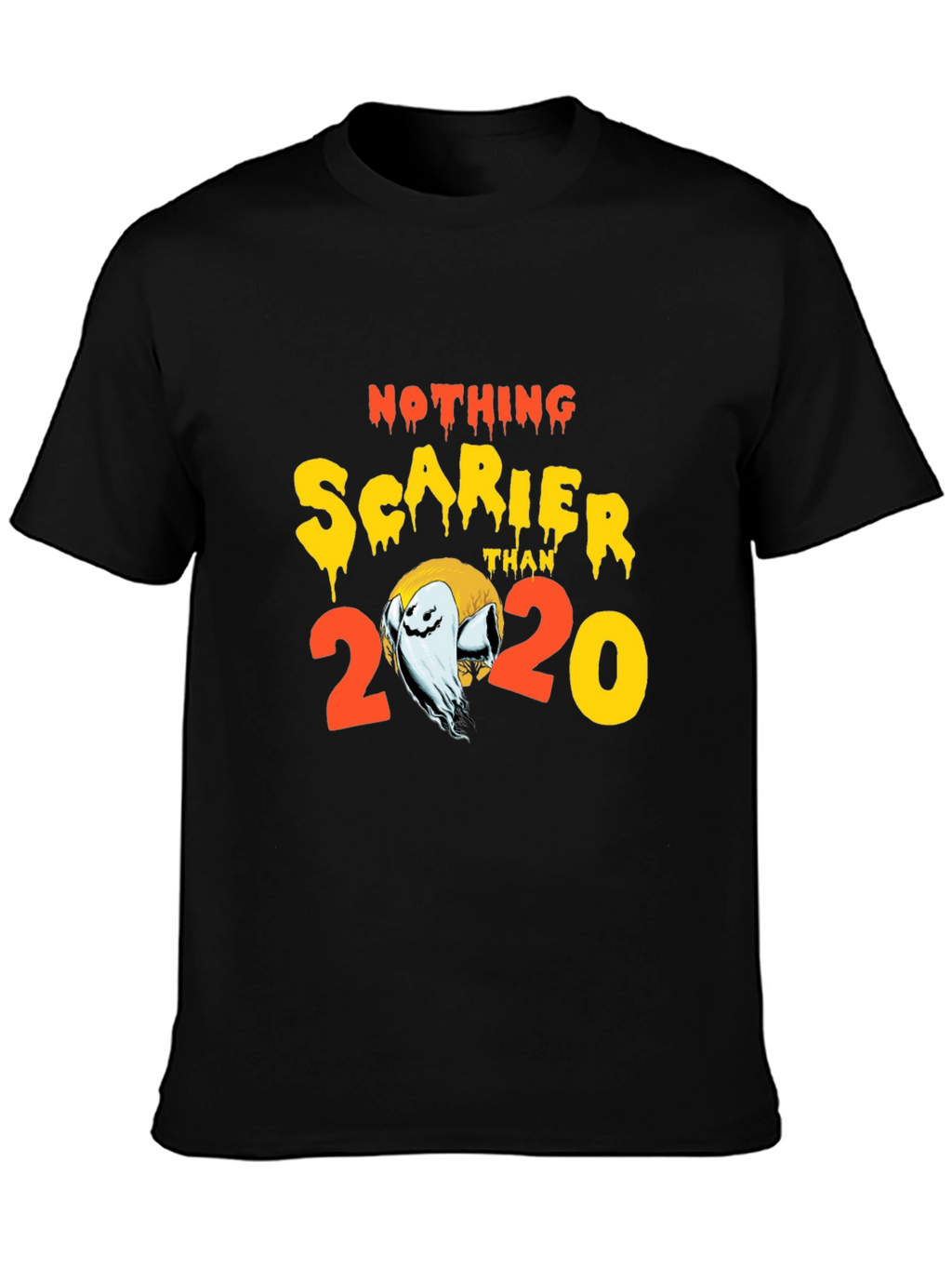 Nothing Scarier Than 2020 Halloween T-Shirt