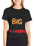 Dream Big Work Hard Black T-Shirt