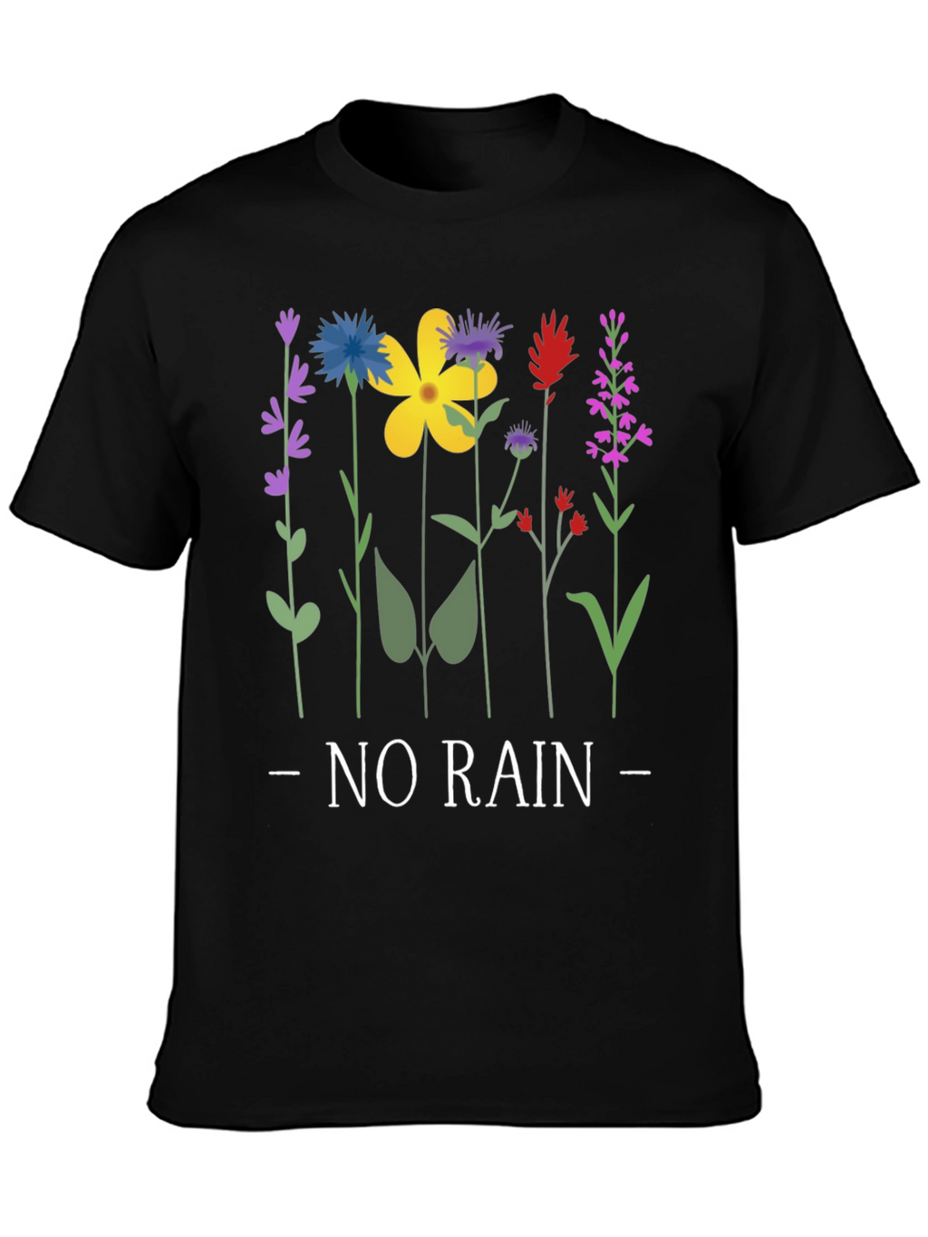 Floral No Rain Graphic T-Shirt - Unisex