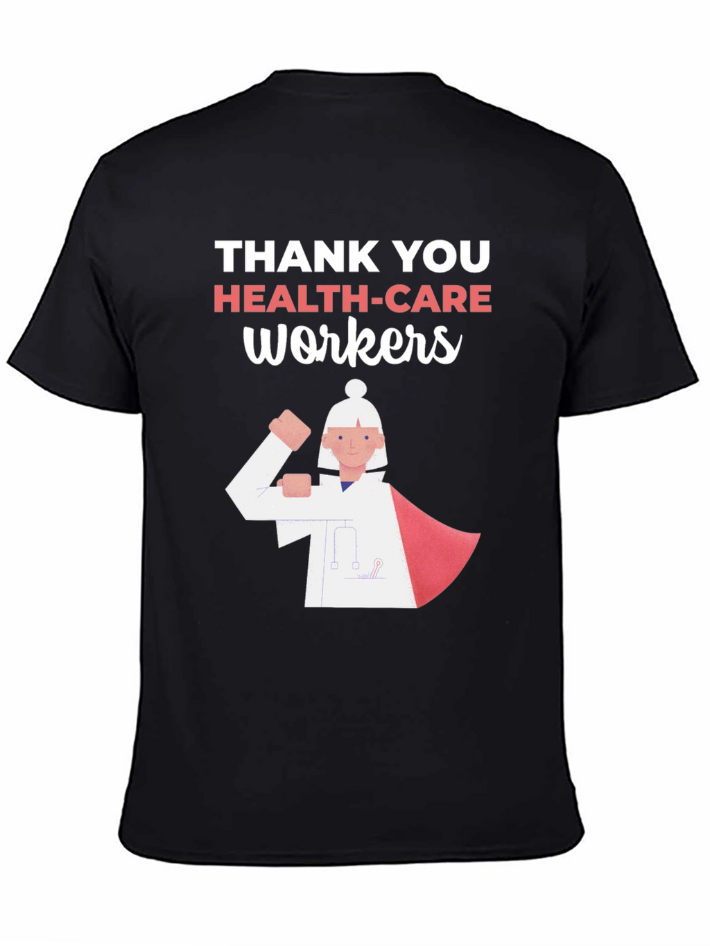 Thank You Healthcare Workers Graphic Tee