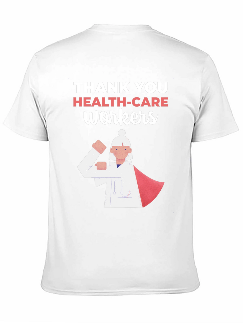 Thank You Healthcare Workers Graphic Tee