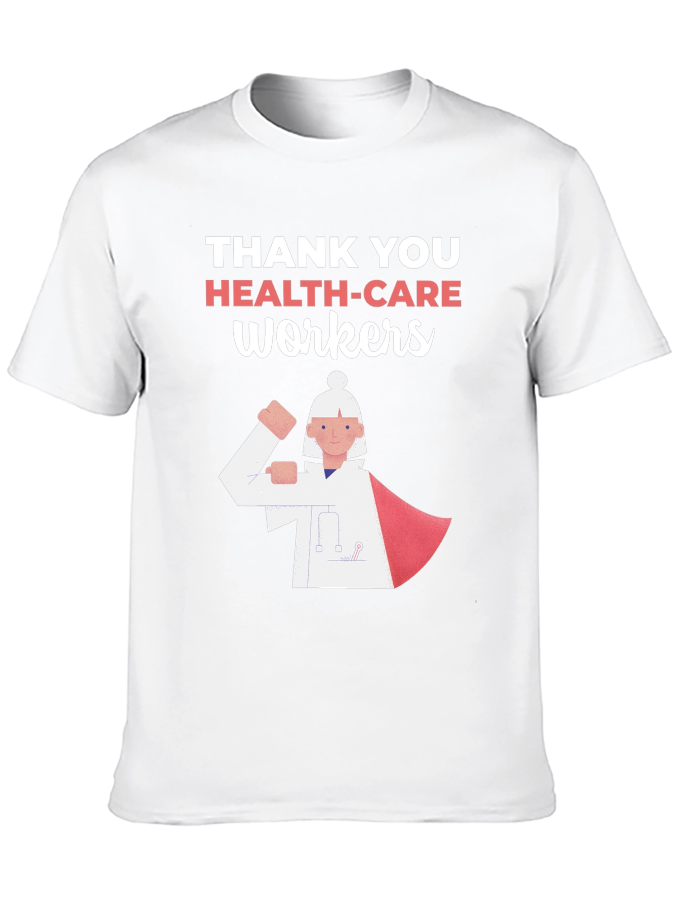Thank You Healthcare Workers Graphic Tee
