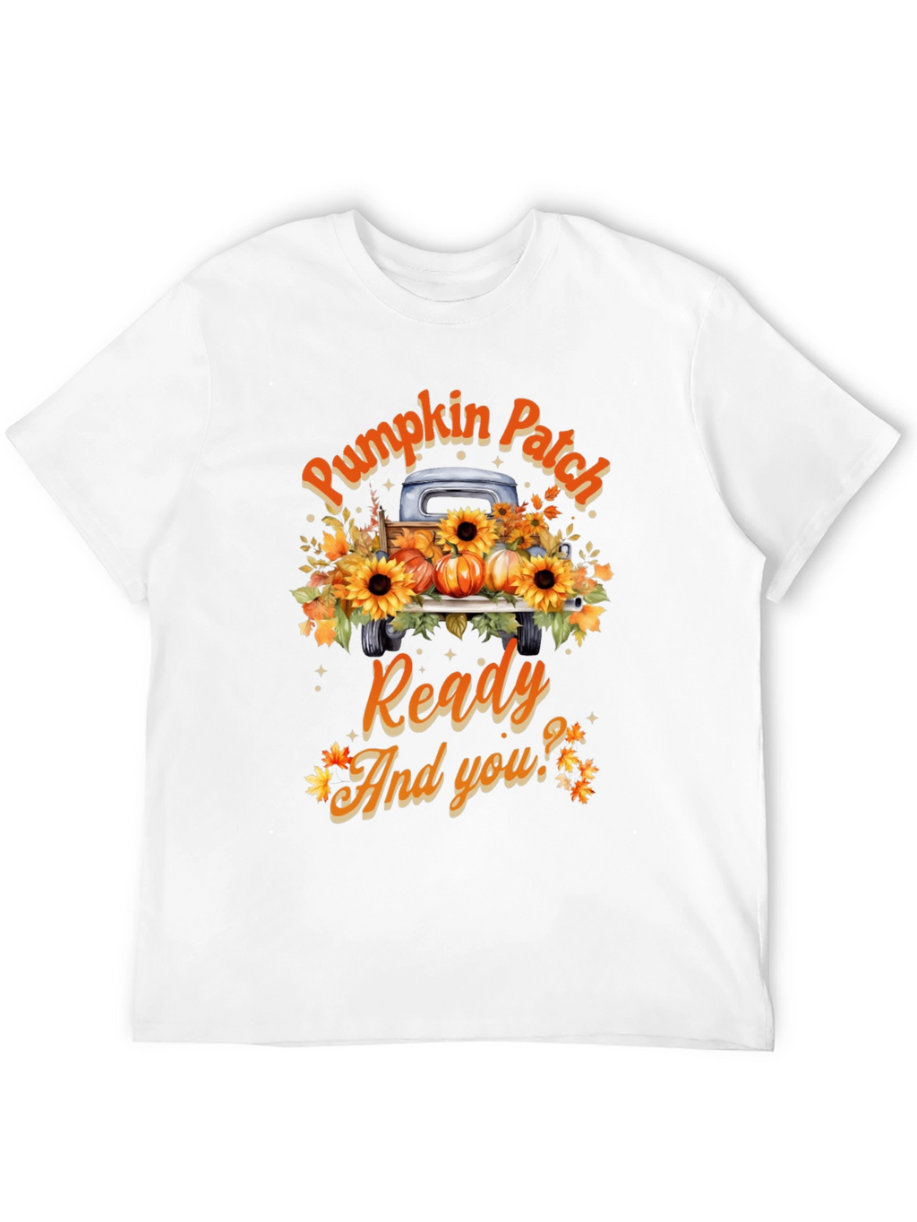 Pumpkin Patch Ready Fall T-Shirt