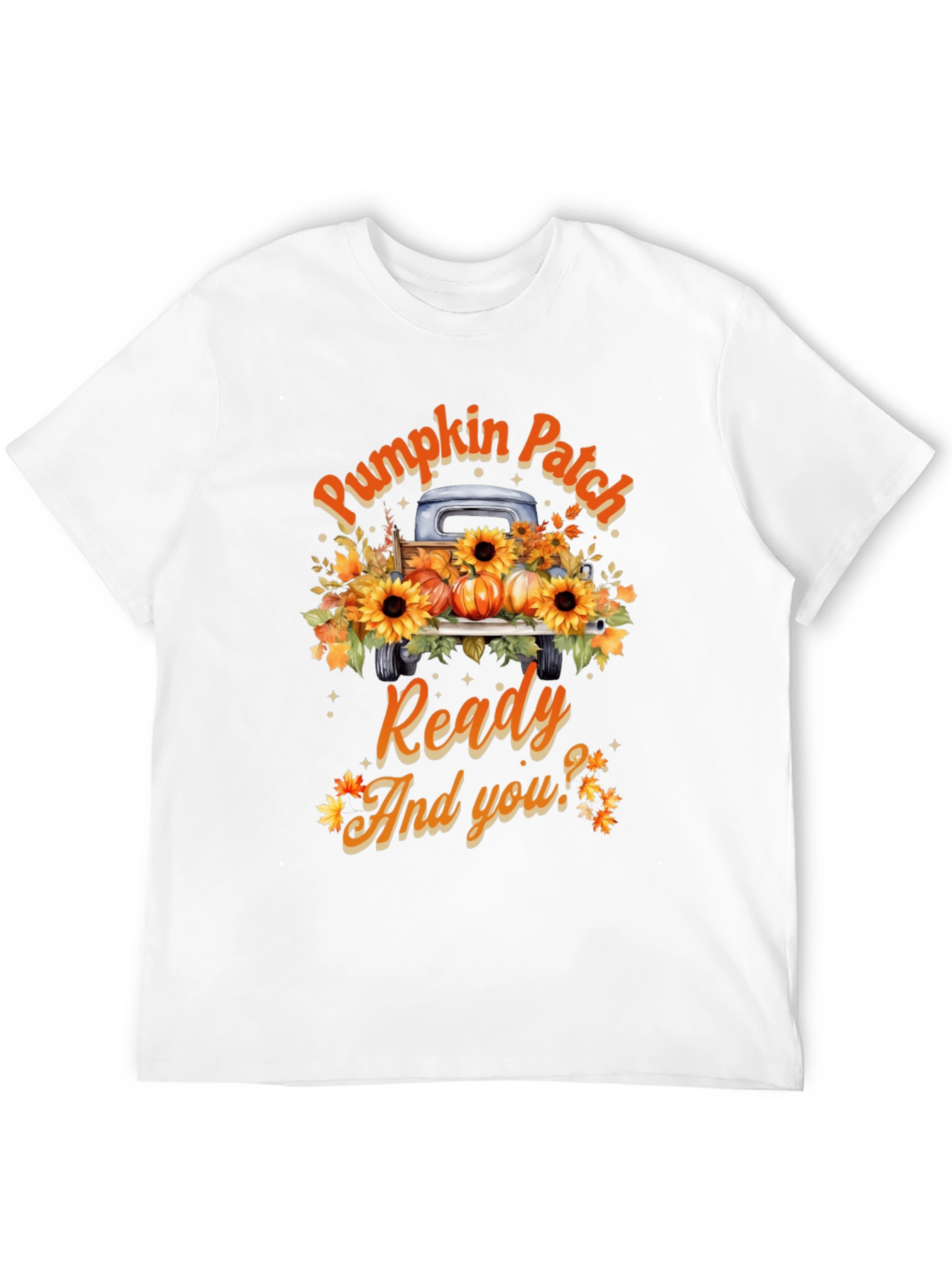 Pumpkin Patch Ready Fall T-Shirt