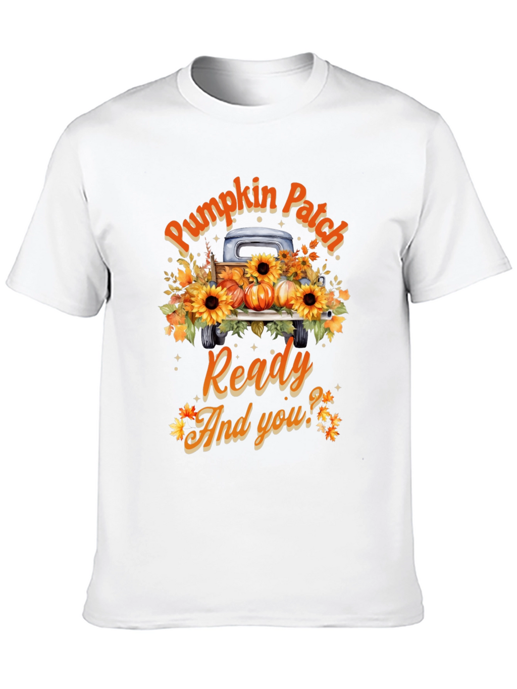 Pumpkin Patch Ready Fall T-Shirt