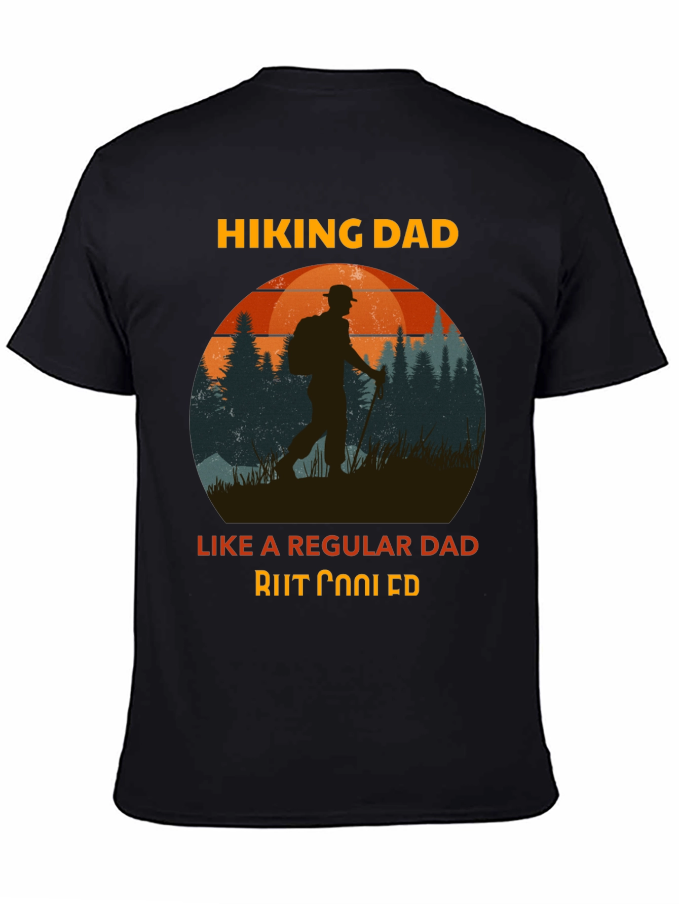 Hiking Dad T-Shirt - Cool Dad Gift