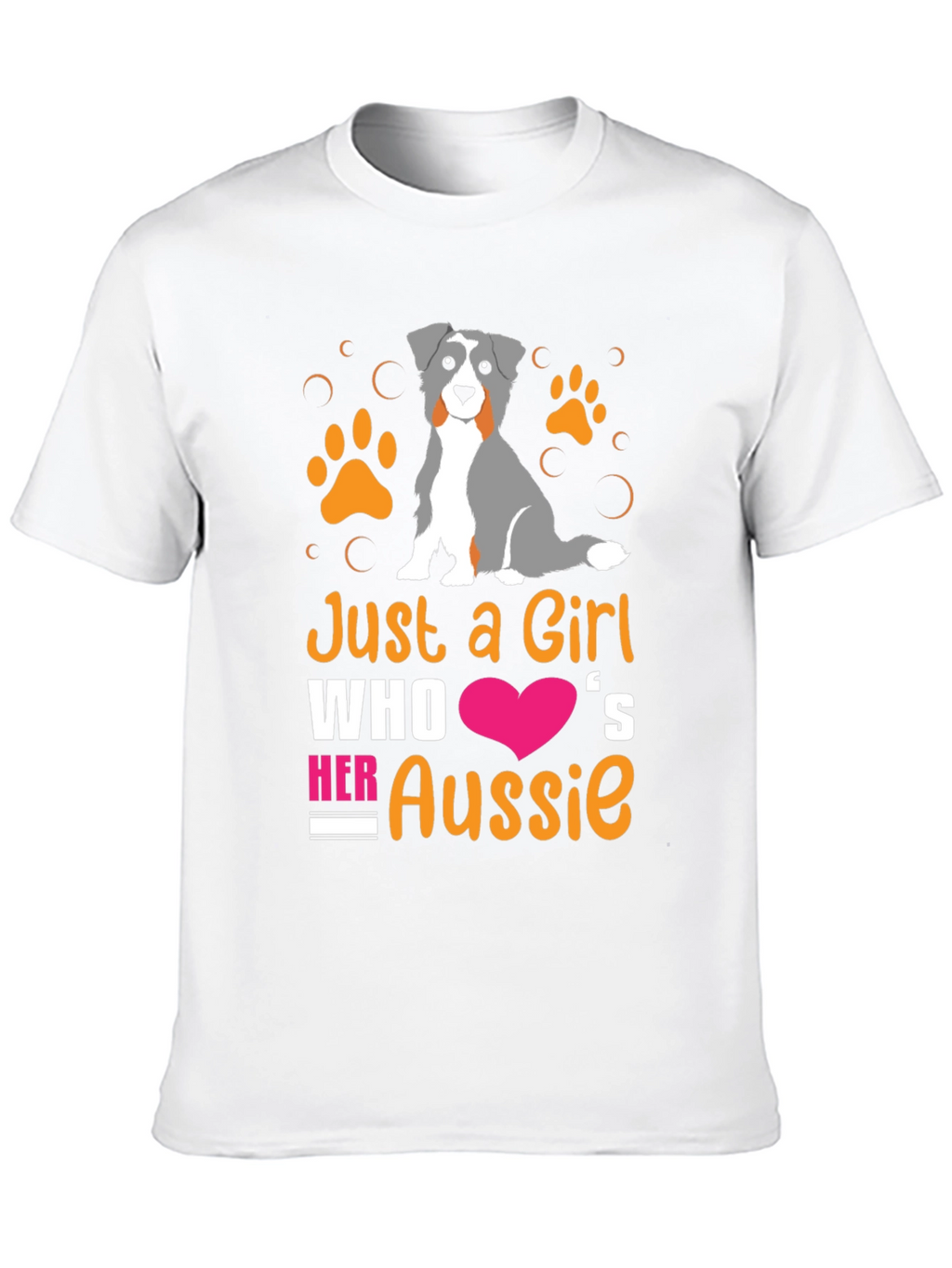 Just a Girl Who Loves Her Aussie T-Shirt