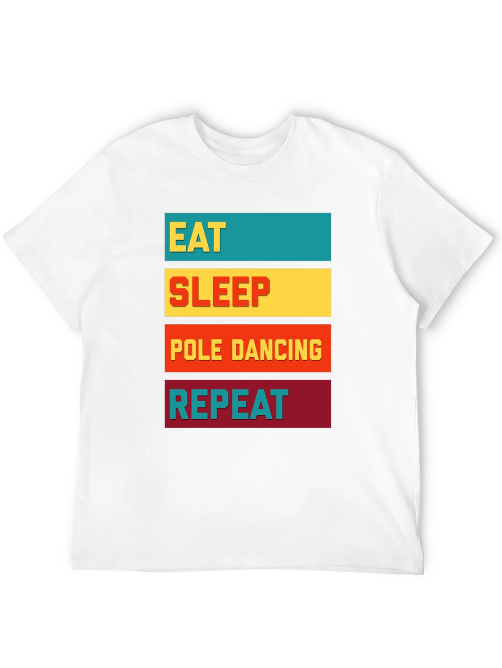Eat Sleep Pole Dancing Repeat Graphic Tee