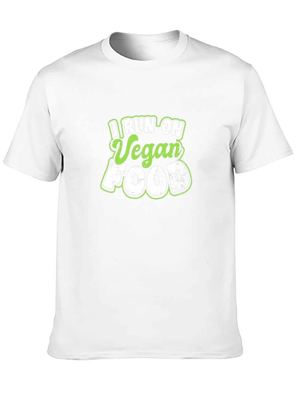 Vegan Food T-Shirt - I Run On Vegan Food