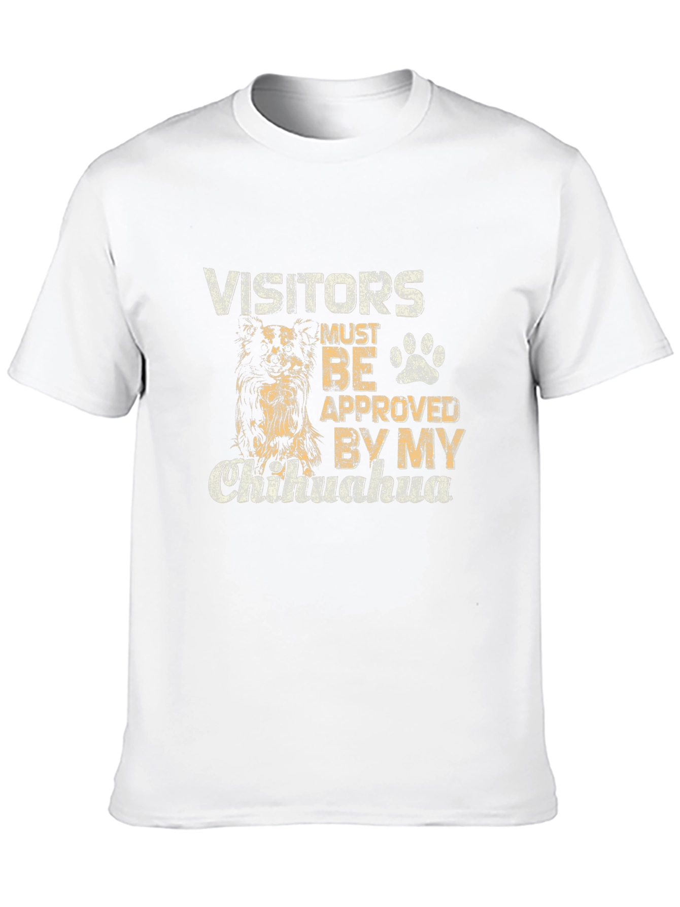 Visitors Approved by Chihuahua T-Shirt