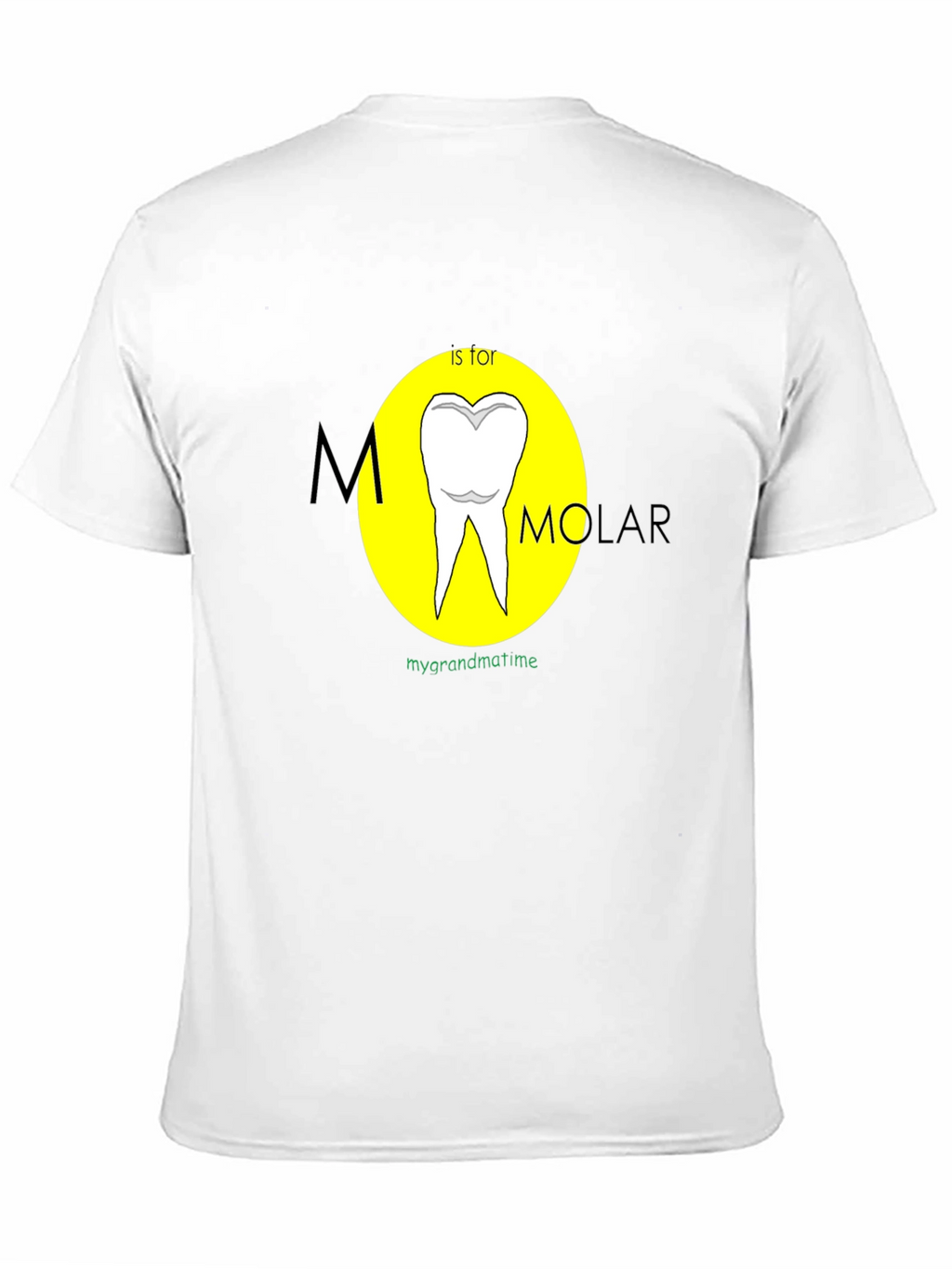 M is for Molar Funny Dental T-Shirt