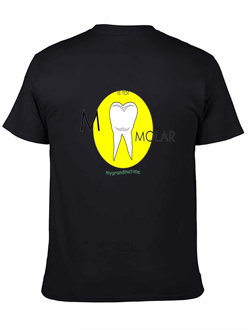 M is for Molar Funny Dental T-Shirt