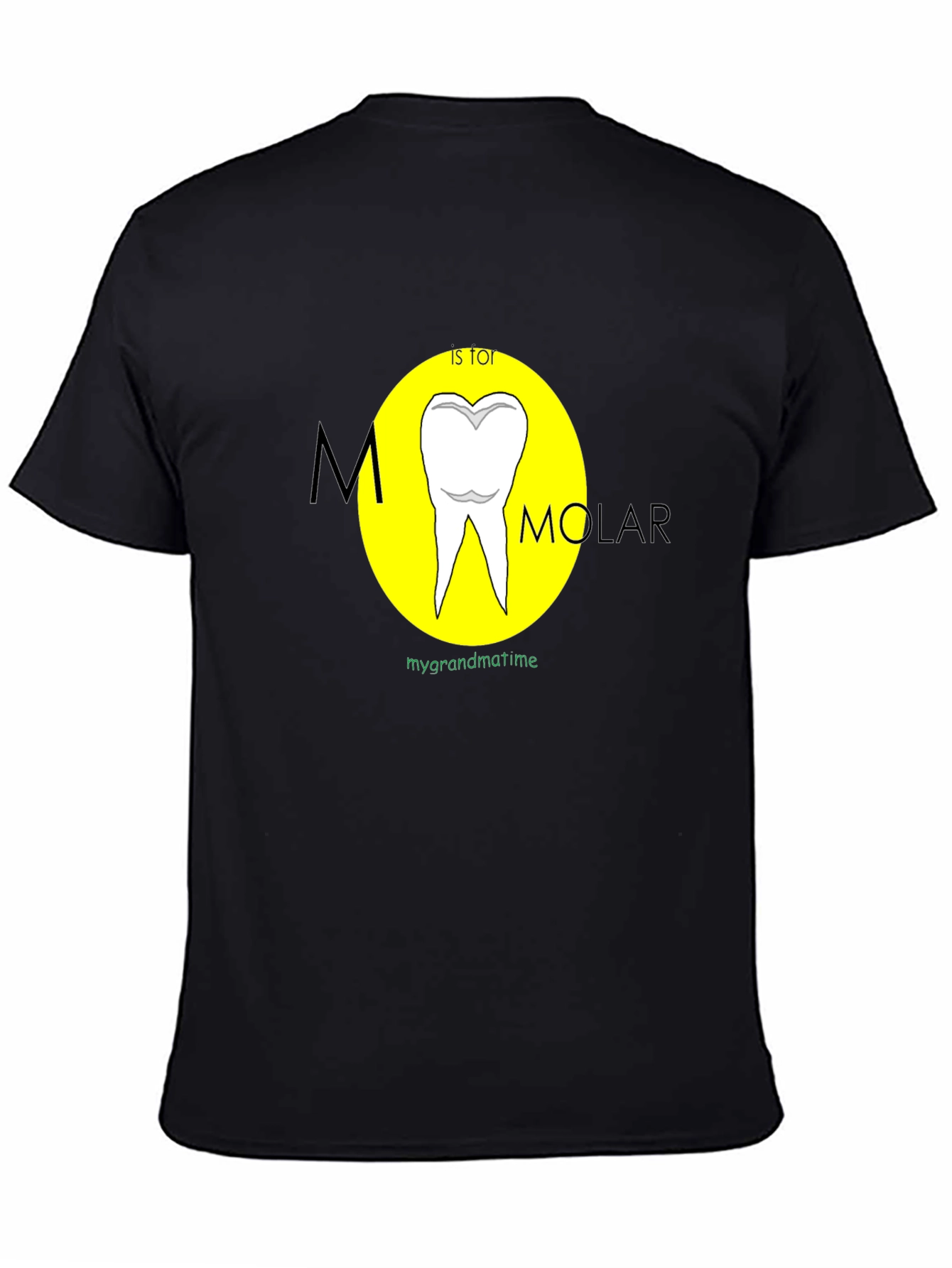 M is for Molar Funny Dental T-Shirt