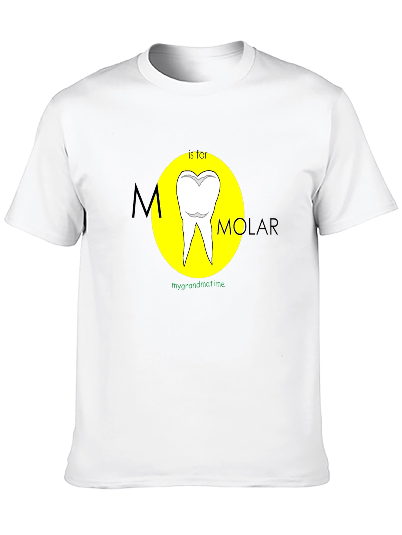 M is for Molar Funny Dental T-Shirt