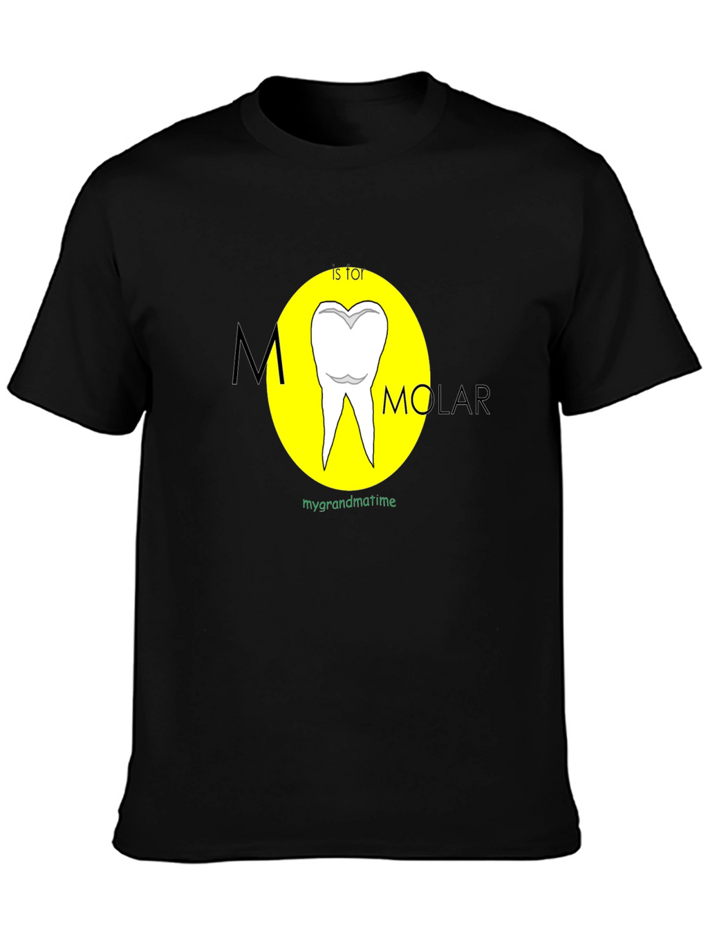 M is for Molar Funny Dental T-Shirt