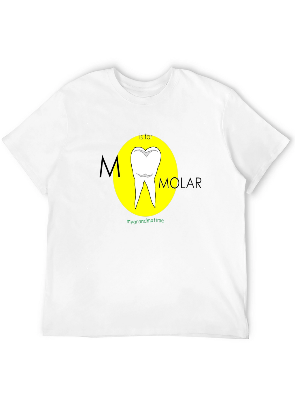 M is for Molar Funny Dental T-Shirt