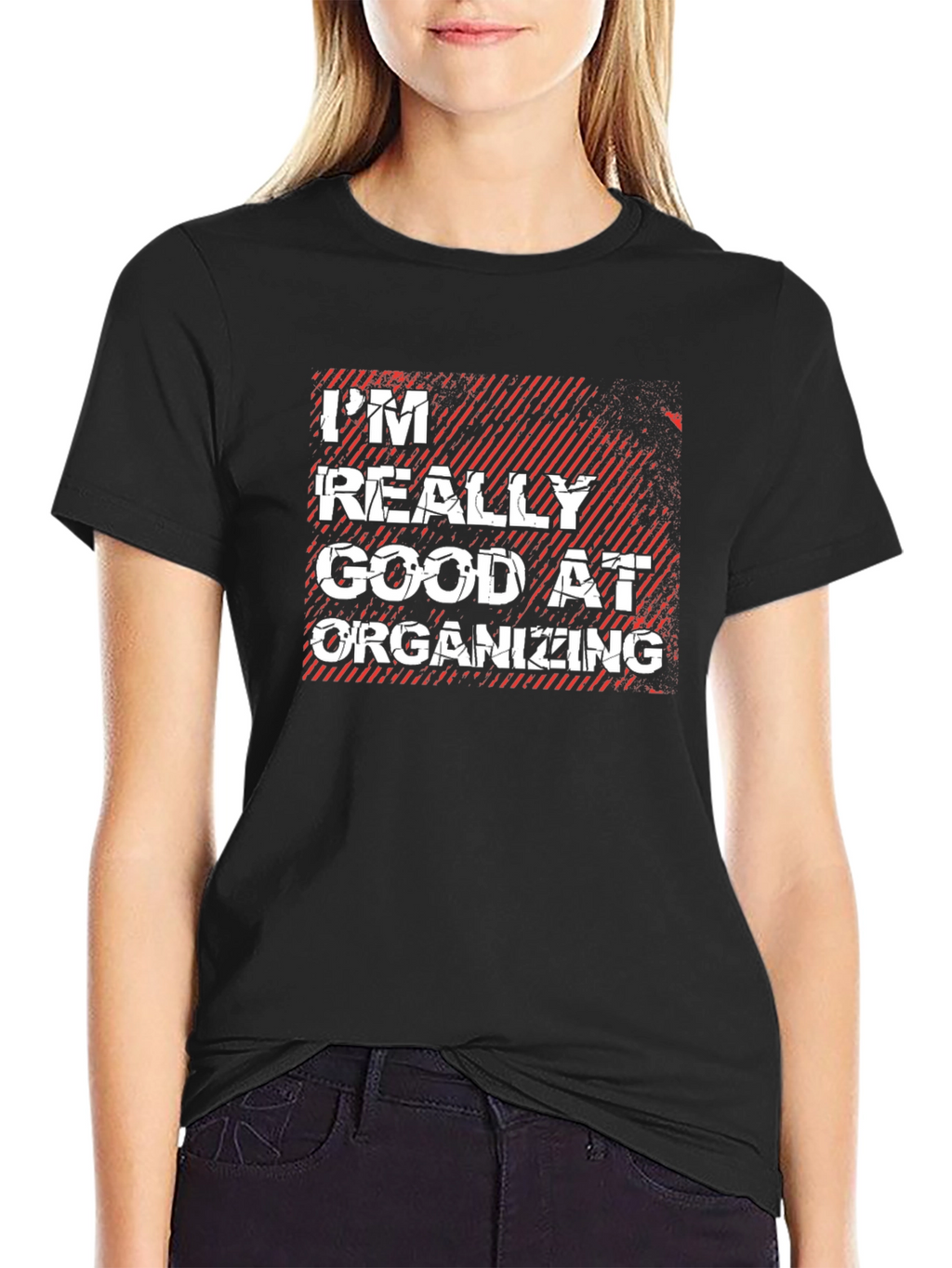 Im Really Good At Organizing T-Shirt