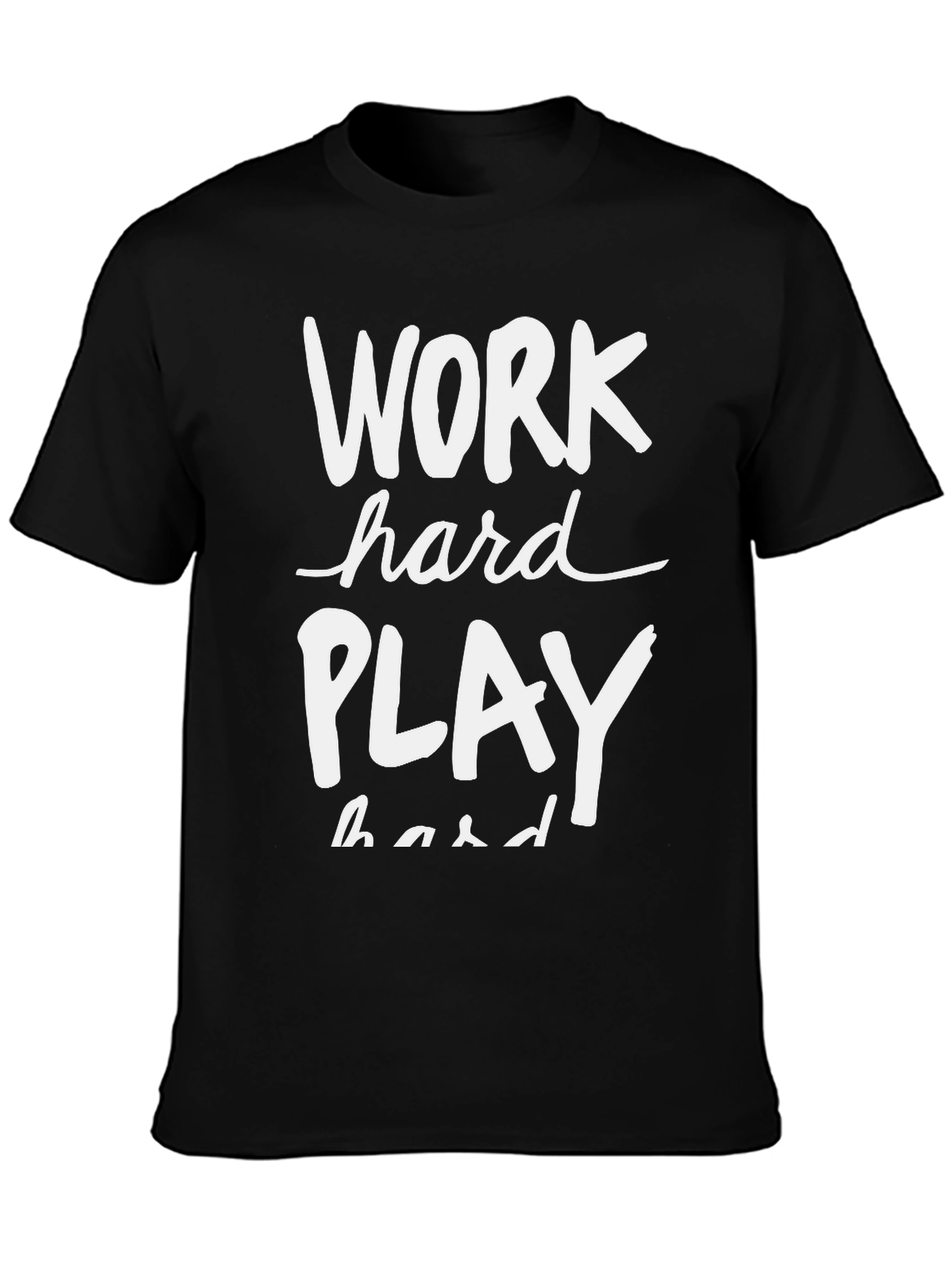 Work Hard Play Hard Graphic T-Shirt