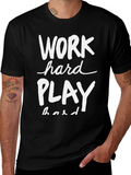 Work Hard Play Hard Graphic T-Shirt