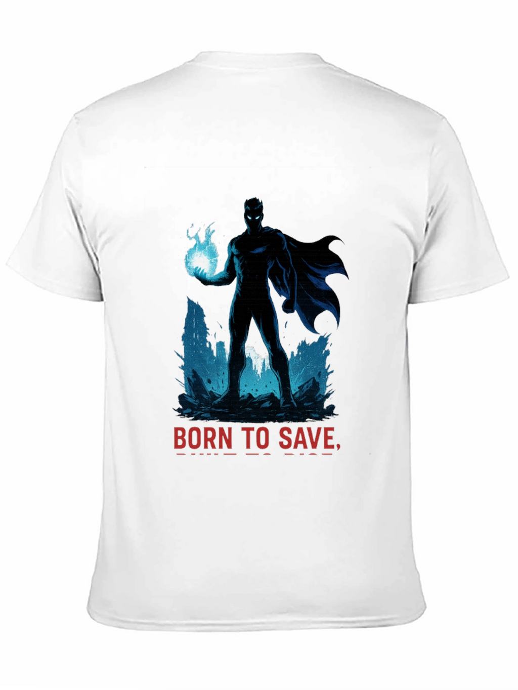 Born to Save Superhero T-Shirt - Black