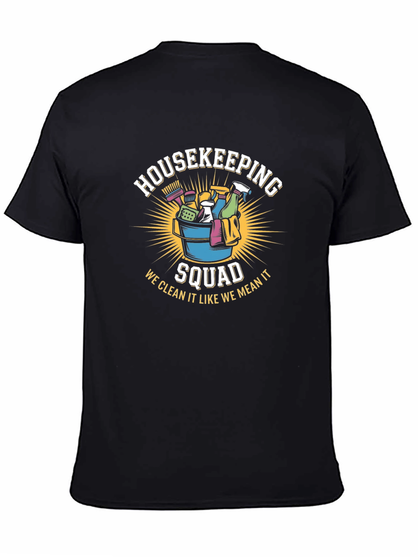 Housekeeping Squad T-Shirt - Cleaning Crew Apparel