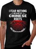 I Fear Nothing Chinese Roots Graphic Tee