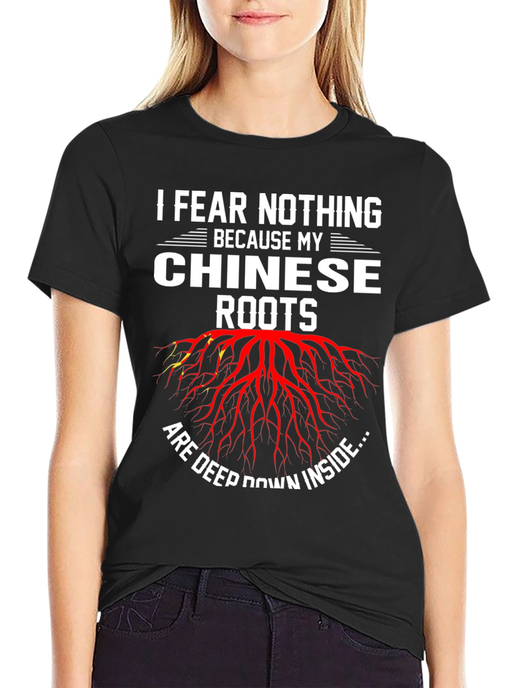 I Fear Nothing Chinese Roots Graphic Tee