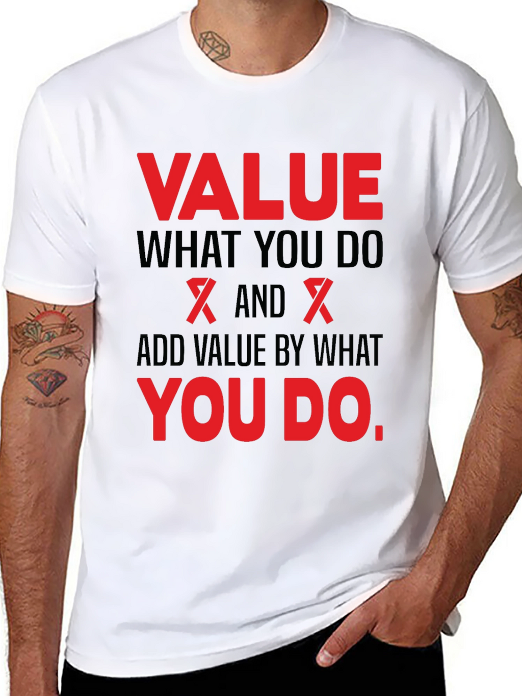 Value What You Do Black T-Shirt