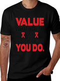 Value What You Do Black T-Shirt