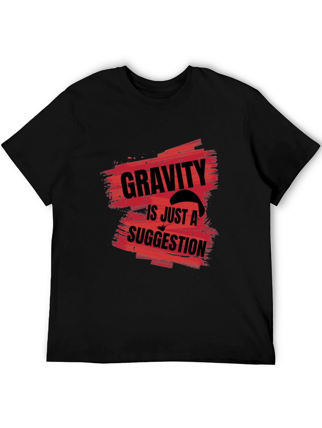 Gravity is Just a Suggestion Black Graphic Tee