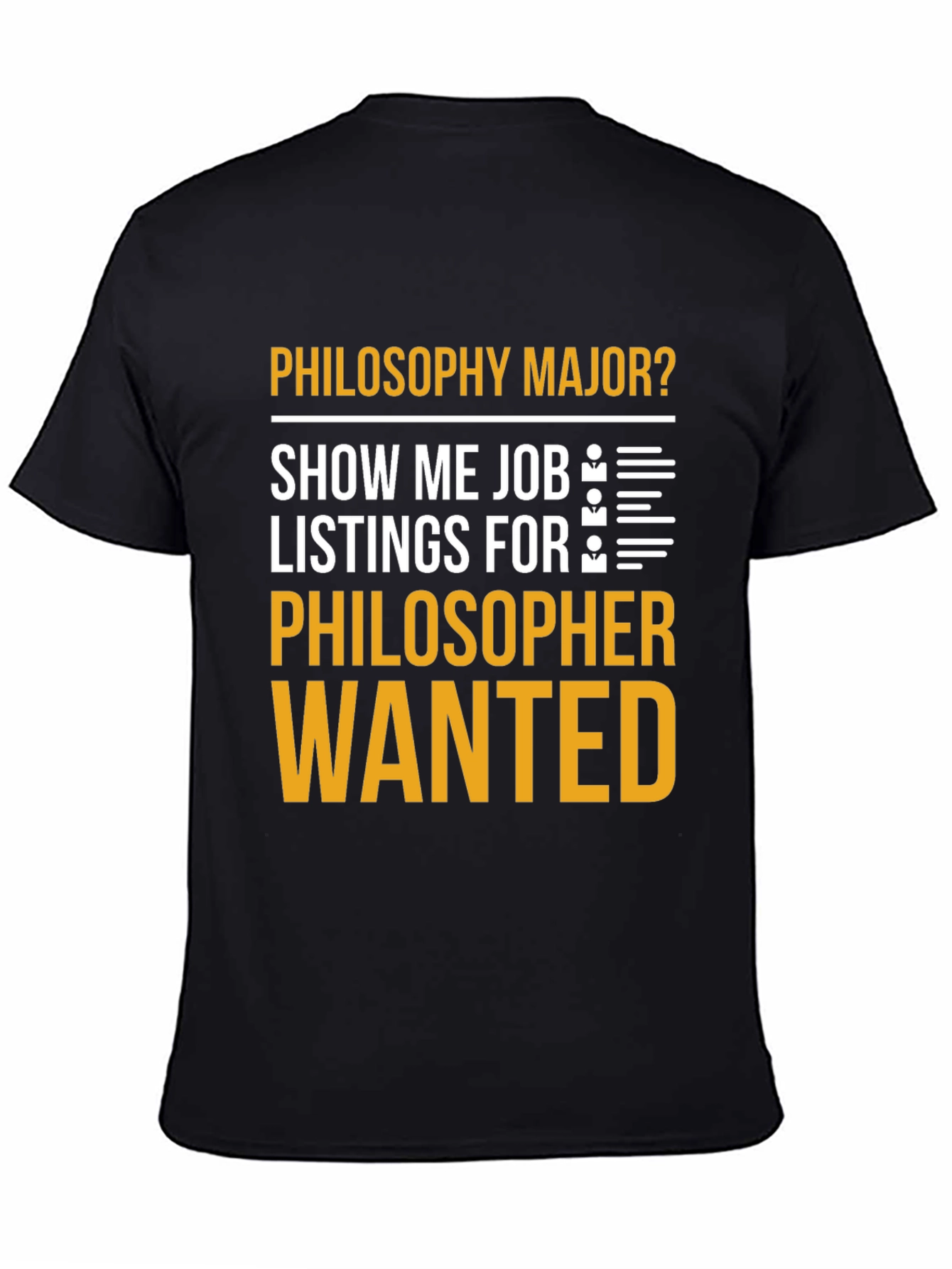 Philosophy Major Humor T-Shirt - Philosopher Wanted