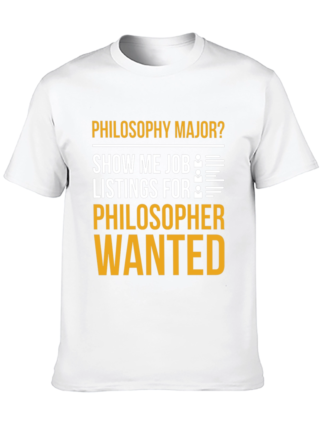 Philosophy Major Humor T-Shirt - Philosopher Wanted