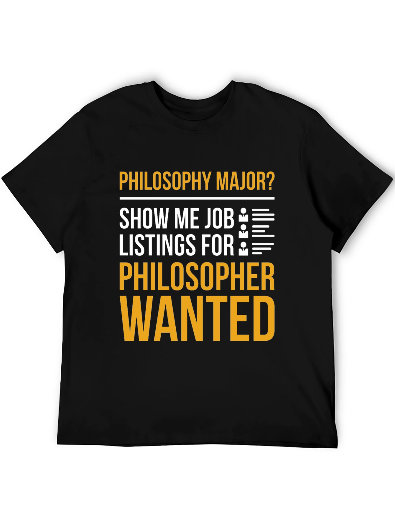 Philosophy Major Humor T-Shirt - Philosopher Wanted
