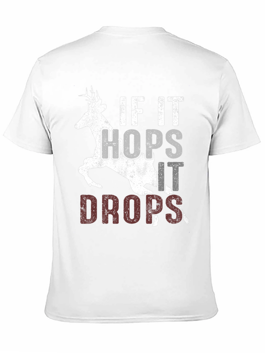 If It Hops It Drops Hunting Tee