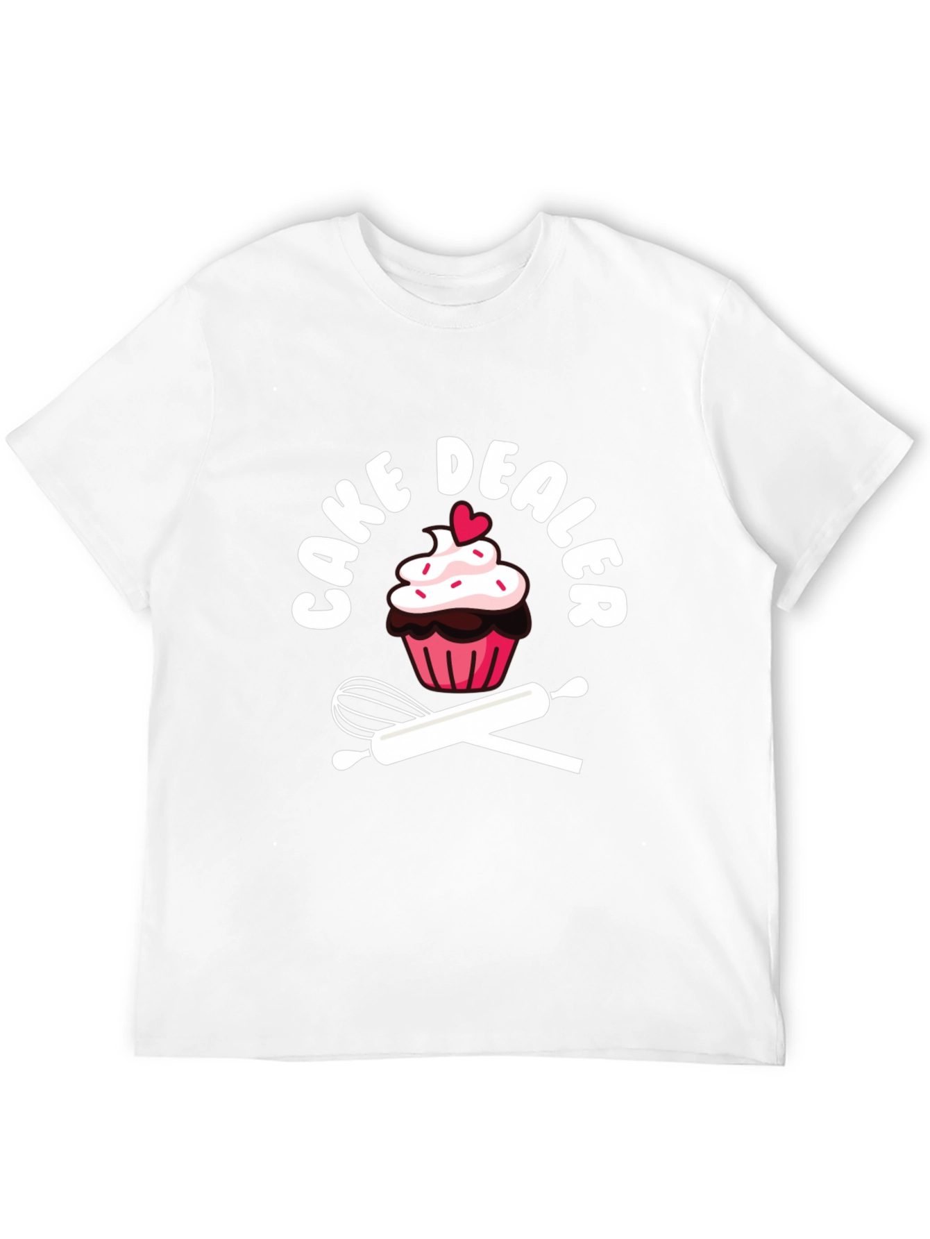 Cake Dealer Graphic T-Shirt - Baker Humor Tee